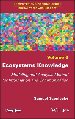 [object Object] «Ecosystems Knowledge: Modeling and Analysis Method for Information and Communication», автор Семюел Шонецькі - фото №1