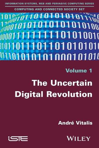 Бумажная книга «The Uncertain Digital Revolution», автор Андре Виталис - фото №1