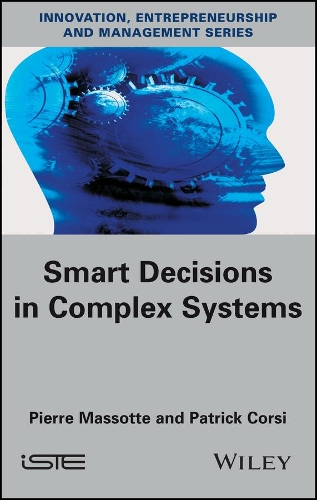 Паперова книга «Smart Decisions in Complex Systems», авторів Патрік Корсі, П'єр Массот - фото №1