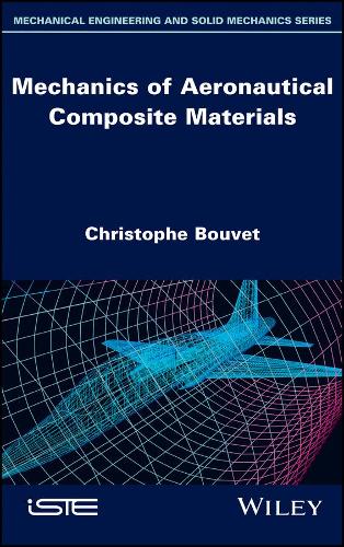Паперова книга «Mechanics of Aeronautical Composite Materials», автор Крістоф Буве - фото №1