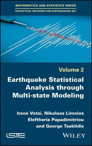 Паперова книга «Earthquake Statistical Analysis through Multi-state Modeling», авторів Елефтерія Пападімітріу, Джордж Цаклідіс, Ірен Вотсі, Ніколаос Лімніос - фото №1