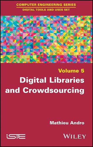 [object Object] «Digital Libraries and Crowdsourcing», автор Матье Андро - фото №1