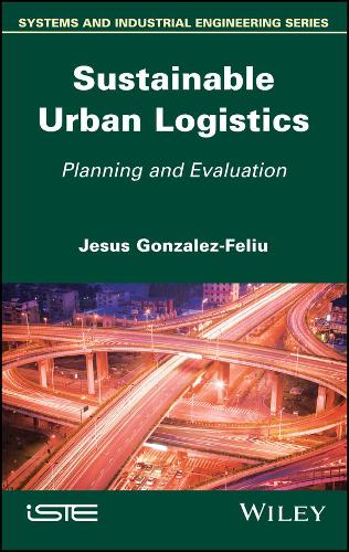 Паперова книга «Sustainable Urban Logistics: Planning and Evaluation», автор Хесус Гонсалес-Феліу - фото №1