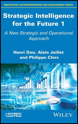 Паперова книга «Strategic Intelligence for the Future 1: A New Strategic and Operational Approach», авторів Ален Жуйє, Анрі Ду, Філіп Клерк - фото №1