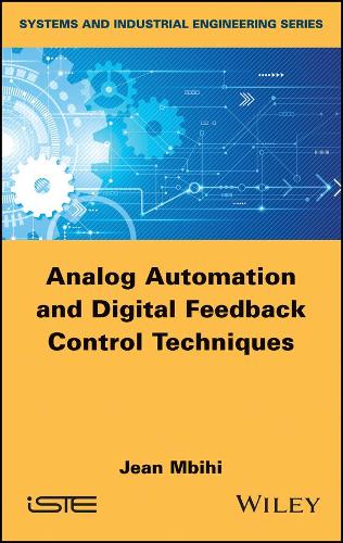 Бумажная книга «Analog Automation and Digital Feedback Control Techniques», автор Жан Мбихи - фото №1