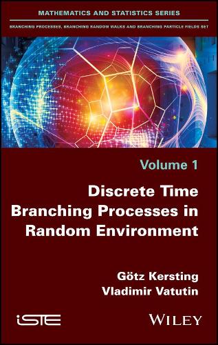 Бумажная книга «Discrete Time Branching Processes in Random Environment», авторов Гётц Керстинг, Владимир Ватутин - фото №1