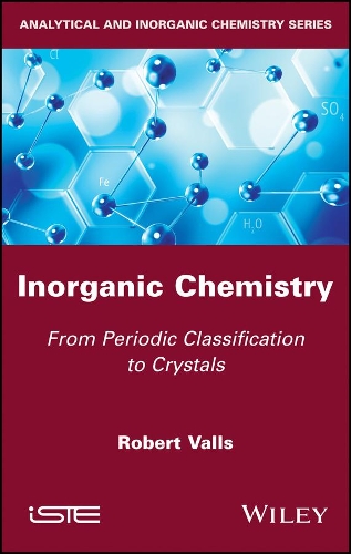 Паперова книга «Inorganic Chemistry: From Periodic Classification to Crystals», автор Роберт Вальс - фото №1