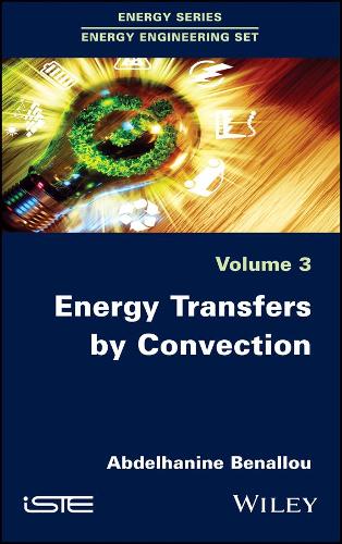 Бумажная книга «Energy Transfers by Convection», автор Абдельханин Беналлу - фото №1