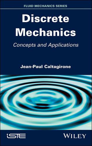 Бумажная книга «Discrete Mechanics: Concepts and Applications», автор Жан-Поль Кальтагирон - фото №1
