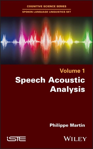 Паперова книга «Speech Acoustic Analysis», автор Філіп Мартен - фото №1