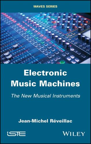 Бумажная книга «Electronic Music Machines: The New Musical Instruments», автор Жан-Мишель Ревельяк - фото №1