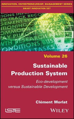 Бумажная книга «Sustainable Production System: Eco-development versus Sustainable Development», автор Клеман Морлат - фото №1