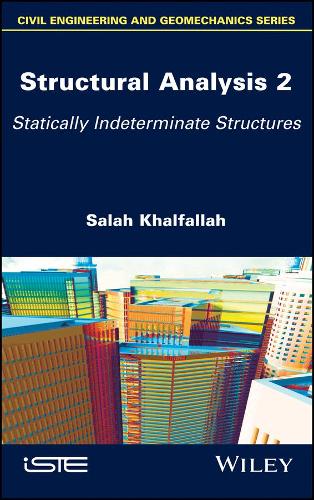 Бумажная книга «Structural Analysis 2: Statically Indeterminate Structures», автор Салах Халфаллах - фото №1