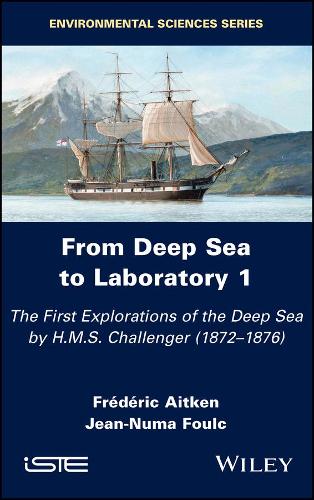 Бумажная книга «From Deep Sea to Laboratory 1: The First Explorations of the Deep Sea by H.M.S. Challenger (1872-1876)», авторов Фредерик Эйткен, Жан-Нума Фульк - фото №1
