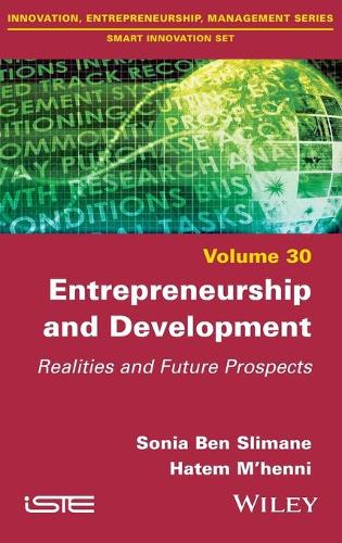 Бумажная книга «Entrepreneurship and Development: Realities and Future Prospects», авторов Хатем М'хенни, Соня Бен Слиман - фото №1