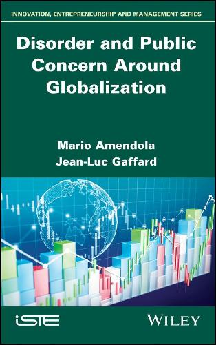 Бумажная книга «Disorder and Public Concern Around Globalization», авторов Жан-Люк Гаффар, Марио Амендола - фото №1