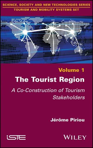 Бумажная книга «The Tourist Region: A Co-Construction of Tourism Stakeholders», автор Джером Пириу - фото №1