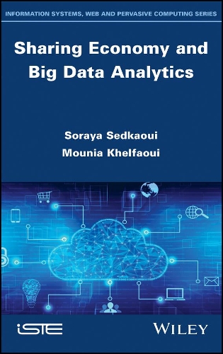 [object Object] «Sharing Economy and Big Data Analytics», авторов Муния Кхелфауи, Сорайя Седкауи - фото №1