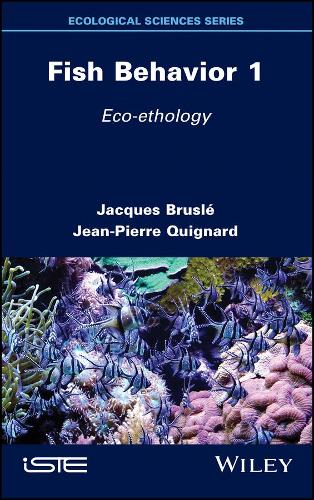 Паперова книга «Fish Behavior 1: Eco-ethology», авторів Жак Брусле, Жан-П'єр Кіньяр - фото №1