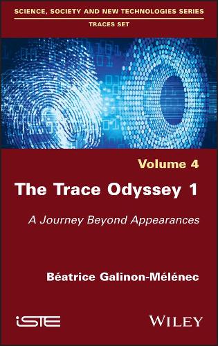 Бумажная книга «The Trace Odyssey 1: A Journey Beyond Appearances», автор Беатрис Галинон-Меленек - фото №1