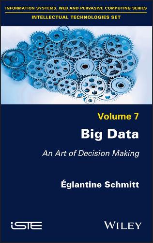 Бумажная книга «Big Data: An Art of Decision Making», автор Эглантина Шмитт - фото №1