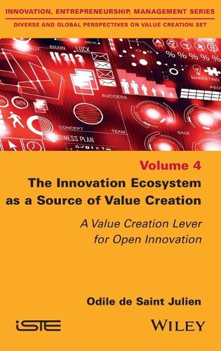 Бумажная книга «The Innovation Ecosystem as a Source of Value Creation: A Value Creation Lever for Open Innovation», автор Одиль де Сен-Жюльен - фото №1