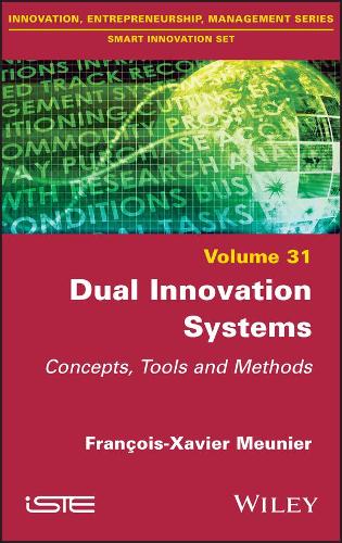 Бумажная книга «Dual Innovation Systems: Concepts, Tools and Methods», автор Франсуа-Ксавье Менье - фото №1