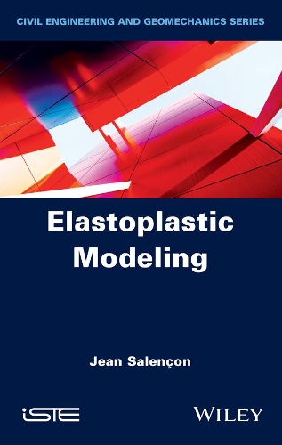 Бумажная книга «Elastoplastic Modeling», автор Жан Саленсон - фото №1