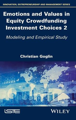 Паперова книга «Emotions and Values in Equity Crowdfunding Investment Choices 2: Modeling and Empirical Study», автор Крістіан Гоглін - фото №1