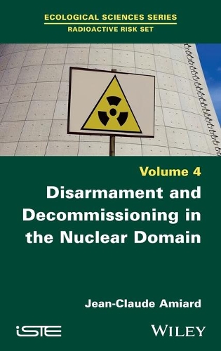Паперова книга «Disarmament and Decommissioning in the Nuclear Domain», автор Жан-Клод Аміар - фото №1
