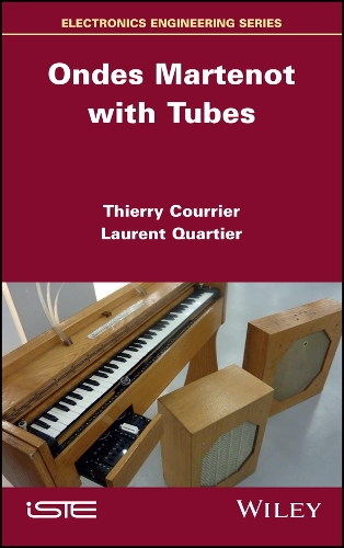 Бумажная книга «Ondes Martenot with Tubes», авторов Лоран Куартье, Тьерри Куррье - фото №1