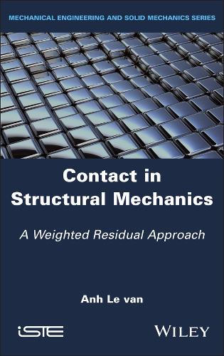 [object Object] «Contact in Structural Mechanics: A Weighted Residual Approach», автор Ан Ле Ван - фото №1
