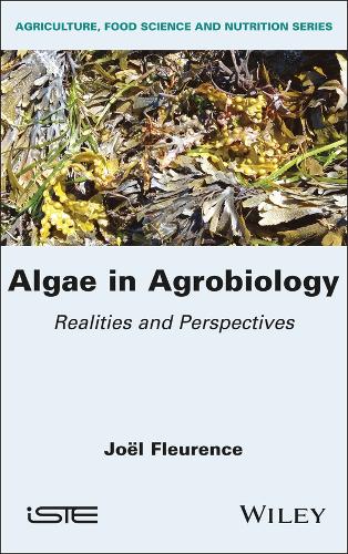 Паперова книга «Algae in Agrobiology: Realities and Perspectives», автор Джоель Флеренс - фото №1