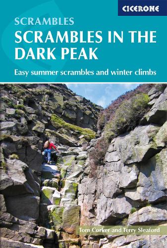 Бумажная книга «Scrambles in the Dark Peak: Easy summer scrambles and winter climbs», авторов Терри Слефорд, Том Коркер - фото №1