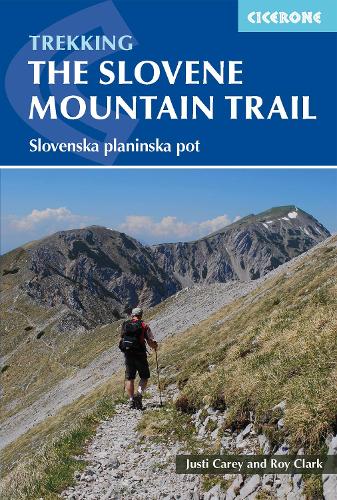 Бумажная книга «The Slovene Mountain Trail: Slovenska planinska pot», авторов Джасти Кери, Рой Кларк - фото №1