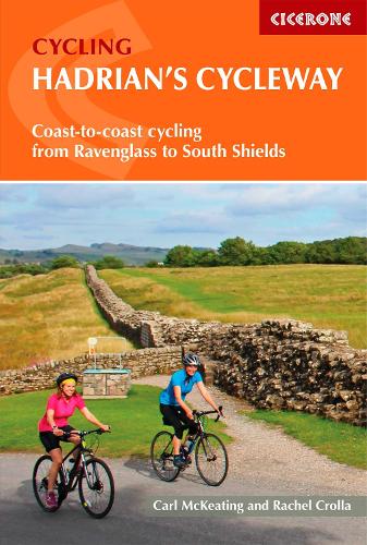 Бумажная книга «Hadrian's Cycleway: Coast-to-coast cycling from Ravenglass to South Shields», авторов Карл Маккитинг, Рэйчел Кролла - фото №1