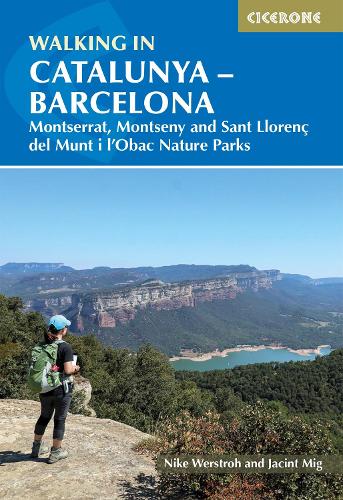 Бумажная книга «Walking in Catalunya - Barcelona: Montserrat, Montseny and Sant LlorenÃ§ del Munt i l'Obac Nature Parks», авторов Жасинт Миг, Найк Верстро - фото №1