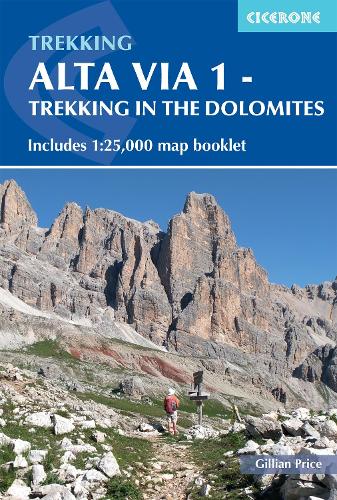 Паперова книга «Alta Via 1 - Trekking in the Dolomites: Includes 1:25,000 map booklet», автор Джилліан Прайс - фото №1