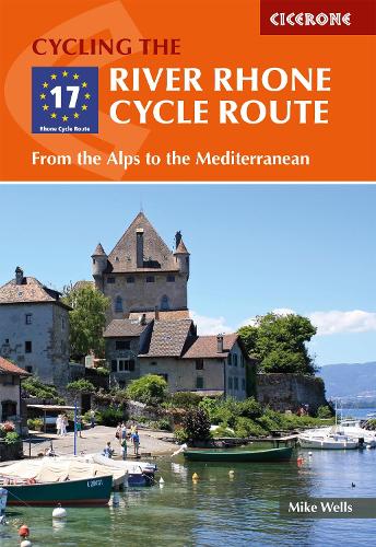 Бумажная книга «The River Rhone Cycle Route: From the Alps to the Mediterranean», автор Майк Уэллс - фото №1
