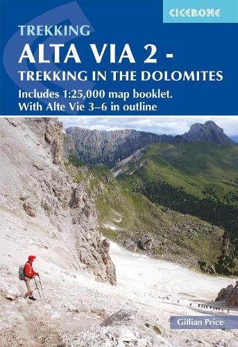 Бумажная книга «Alta Via 2 - Trekking in the Dolomites: Includes 1:25,000 map booklet. With Alta Vie 3-6 in outline», автор Джиллиан Прайс - фото №1