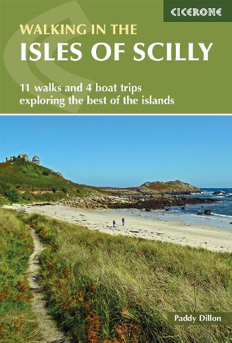 Бумажная книга «Walking in the Isles of Scilly: 11 walks and 4 boat trips exploring the best of the islands», автор Пэдди Диллон - фото №1