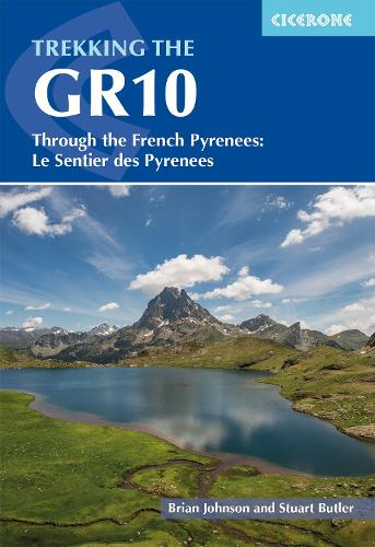 Бумажная книга «Trekking the GR10: Through the French Pyrenees: Le Sentier des Pyrenees», авторов Брайан Джонсон, Стюарт Батлер - фото №1