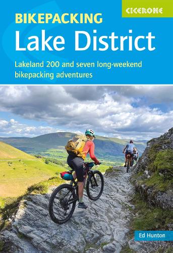 Бумажная книга «Bikepacking in the Lake District: Lakeland 200 and seven long-weekend bikepacking adventures», автор Эдвард Хантон - фото №1