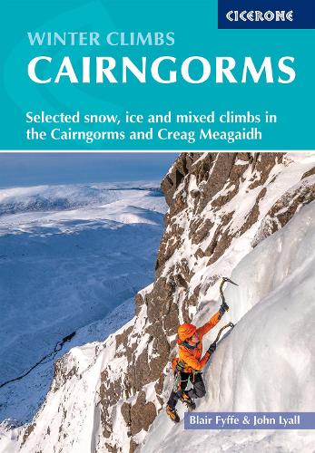 Бумажная книга «Winter Climbs in the Cairngorms: Selected snow, ice and mixed climbs in the Cairngorms and Creag Meagaidh», авторов Блэр Файф, Джон Лайалл - фото №1