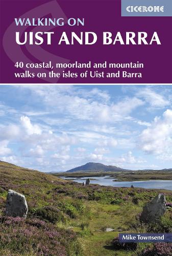 Paper book «Walking on Uist and Barra: 40 coastal, moorland and mountain walks on all the isles of Uist and Barra», author Mike Townsend - фото №1
