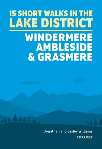 Бумажная книга «Short Walks in the Lake District: Windermere Ambleside and Grasmere», авторов Джонатан Уильямс, Лесли Уильямс - фото №1