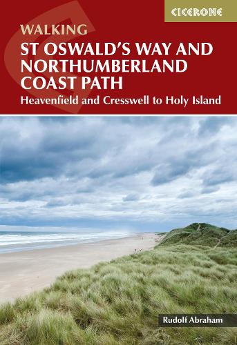 Бумажная книга «Walking St Oswald's Way and Northumberland Coast Path: Heavenfield and Cresswell to Holy Island», автор Рудольф Абрахам - фото №1