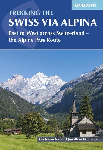 Бумажная книга «Trekking the Swiss Via Alpina: East to West across Switzerland â the Alpine Pass Route», автор Кев Рейнольдс - фото №1