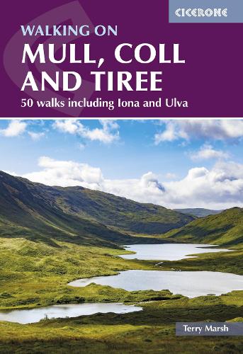 Бумажная книга «Walking on Mull, Coll and Tiree: 50 walks including Iona and Ulva», автор Терри Марш - фото №1