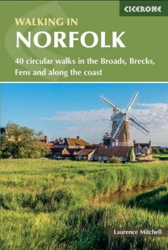 Бумажная книга «Walking in Norfolk: 40 circular walks in the Broads, Brecks, Fens and along the coast», автор Лоуренс Митчелл - фото №1